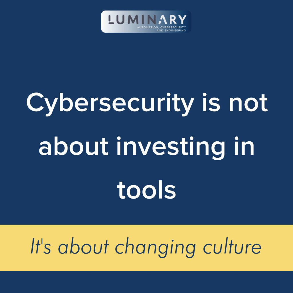 Cybersecurity Is Not About Investing In Tools, It's About Changing Culture